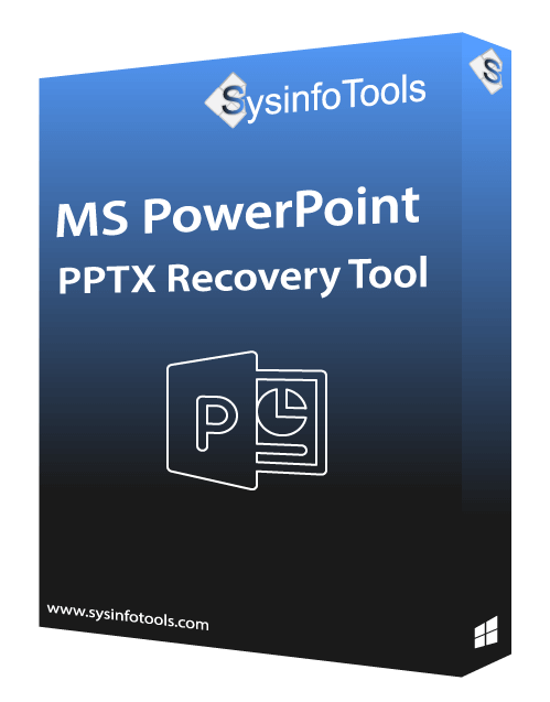 SysInfoTools MS PowerPoint PPTX Recovery Tool
