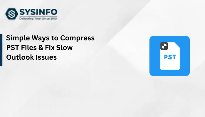 Compress PST Files