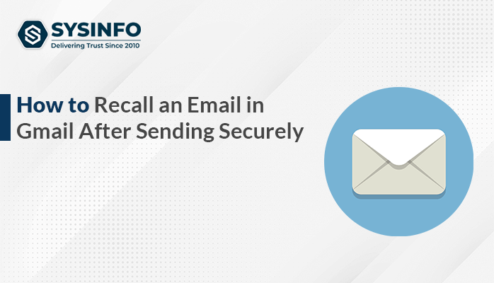 how to recall an email in gmail