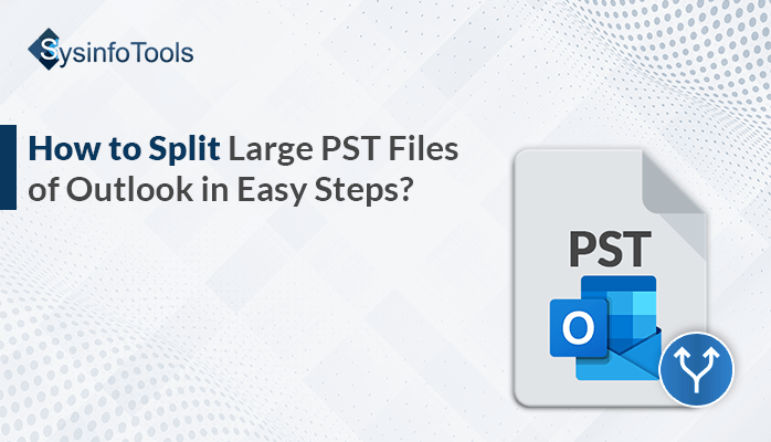 Split Large PST Files