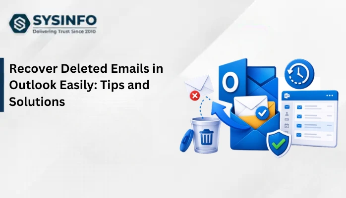 Recover Deleted Emails in Outlook