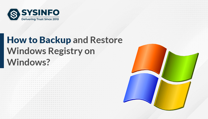 backup and restore Windows registry
