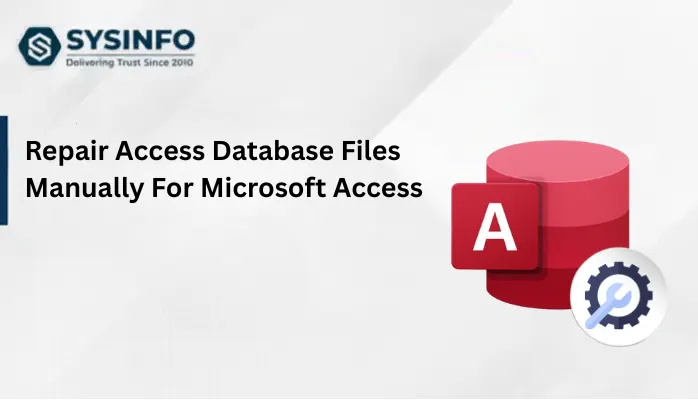 Repair Access Database Files