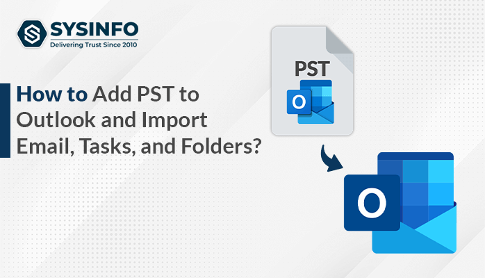 Add PST to Outlook