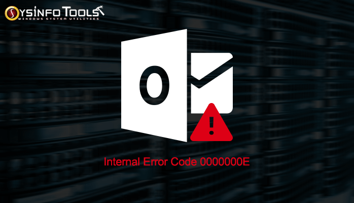 Outlook Internal Error Code 0000000E