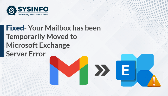 Your Mailbox has been Temporarily Moved to Microsoft Exchange Server Error