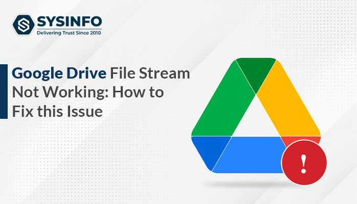 Google Drive file stream not working