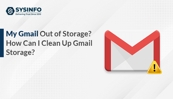 Gmail Out of Storage