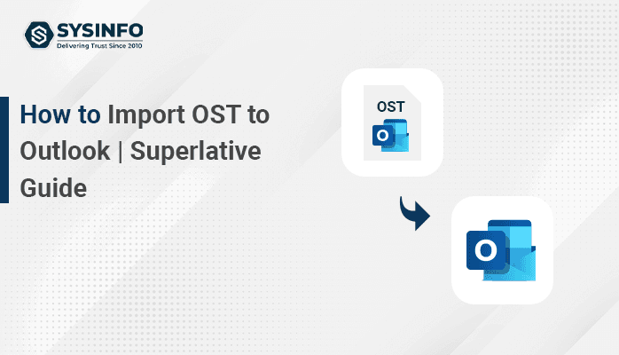Import OST to Outlook