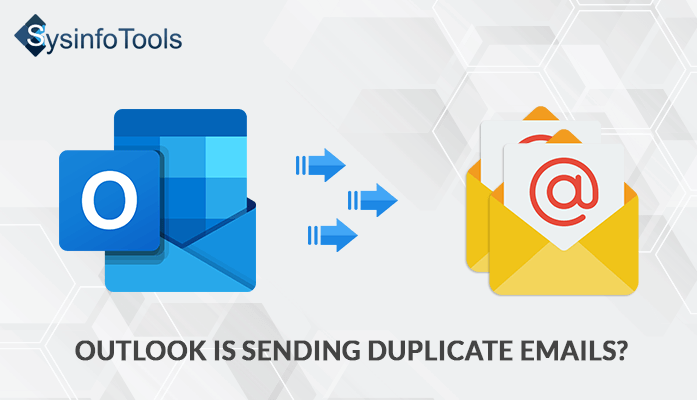 Outlook is Sending Duplicate Emails