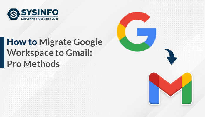 Migrate Google Workspace to Gmail