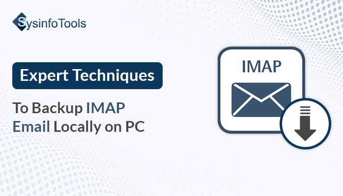 Backup IMAP Emails Locally