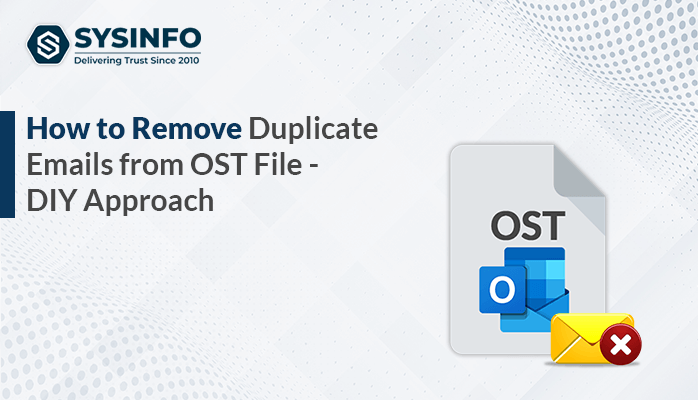 Remove Duplicate Emails from OST File
