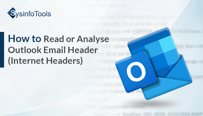 how to read or analyze outlook email header
