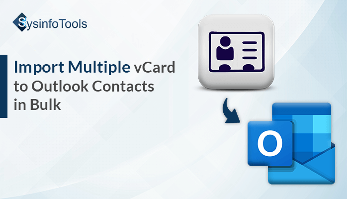 Import Multiple vCard to Outlook