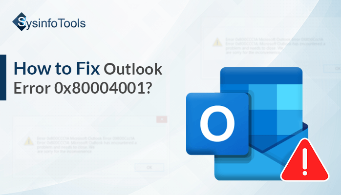 Outlook Error 0x80004001