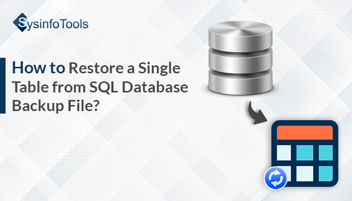 restore a single table from SQL backup