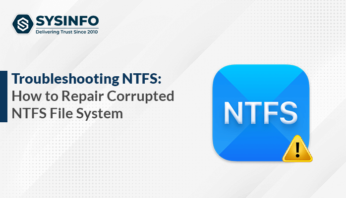 repair corrupted NTFS file system