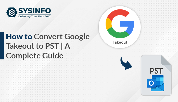 Convert Google Takeout to PST