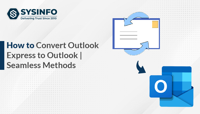 Convert Outlook Express to Outlook