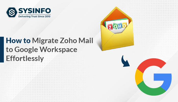 Migrate Zoho Mail to Google Workspace