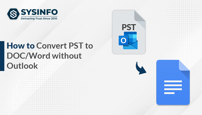 Convert PST to DOC