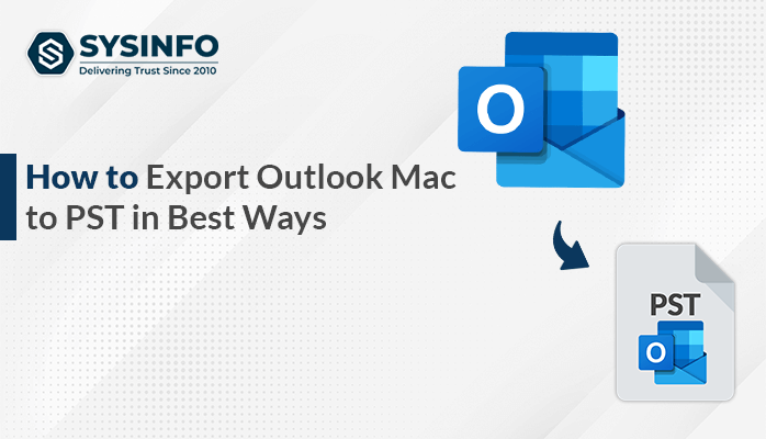 export Outlook Mac to PST
