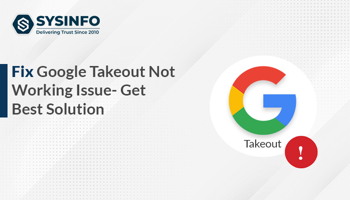 Google Takeout not working