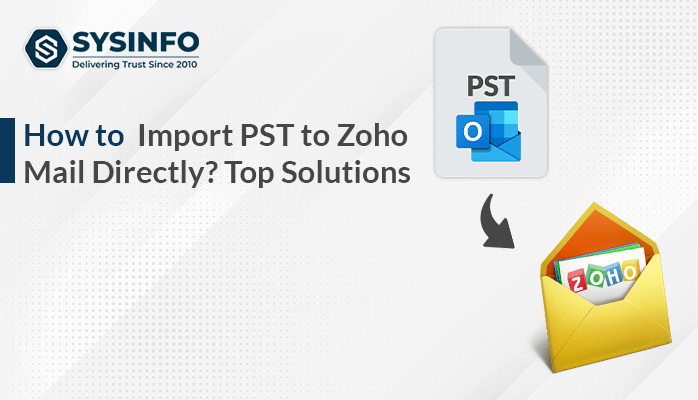 Import PST to Zoho Mail