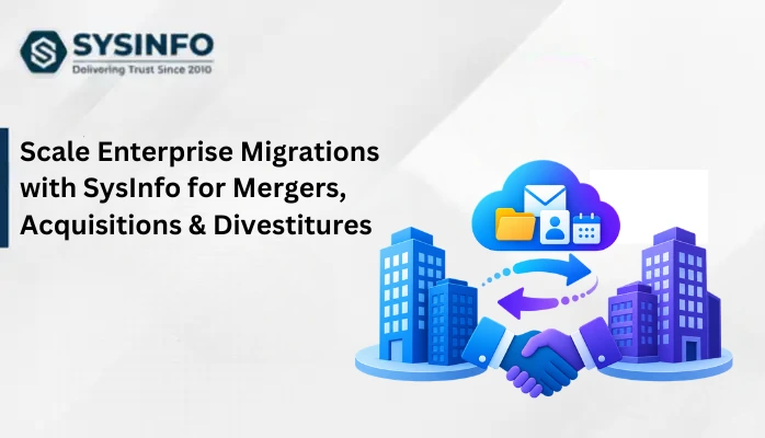 Enterprise Migration with SysInfo