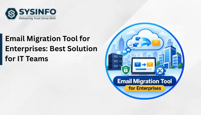Email Migration Tool for Enterprises