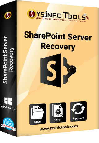 SysInfoTools SharePoint Server Recovery